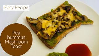 Hummus Mushroom Toast  Pea Hummus  Mushroom Toast  New Breakfast Recipe  Unique Breakfast [upl. by Nosnar]