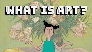 What is Art [upl. by Dimo]