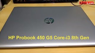 HP Laptop Probook 450 G5 Core i3 8130U RAM 4GB 01TB HDD 8th Gen Unboxing  Tech Land [upl. by Aerua]