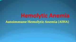 Hematology 4 HS AIHA [upl. by Hosea]