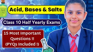 Acids Bases and Salts  15 Most Important Questions ✅  Class 10 Halfyearly exams 🔥 [upl. by Simpson]