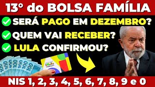 ⚠️ PREPARESE 13° do BOLSA FAMÍLIA vai ser PAGO em DEZEMBRO Veja aqui [upl. by Ilat]