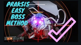 Praksis easy boss method cheese Boss fight beyond light Destiny 2 Campaign The Technocrat quest [upl. by Ahseid]