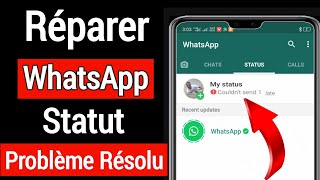 Comment résoudre le problème de statut whatsapp √ Comment réparer le statut WhatsApp [upl. by Ahsiekrats193]