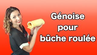 GENOISE recette idéale pour bûche roulée [upl. by Nommad48]