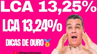 AS DUAS MELHORES OPORTUNIDADES EM LCAS COM AS MAIORES TAXAS DE RENTABILIDADES E GARANTIA DO FGC 💸 [upl. by Bald]