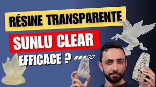 Test de la RESINE SUNLU CLEAR Vraiment transparente [upl. by Alicirp]