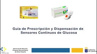 Guia de prescripcion y dispensacion de sensores continuos de glucosa [upl. by Oniluap]