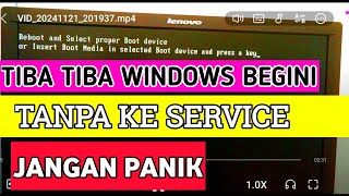 Cara mengatasi reboot and select proper boot device Komputer Leptop tidak masuk Windows komputer [upl. by Bluhm]