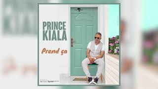 prince kiala prend ça [upl. by Yeldnarb]