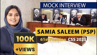 61st Position in All Pakistan  Samia Saleem PSP  CSS Mock Interview  CSS 2023 [upl. by Mcdade]