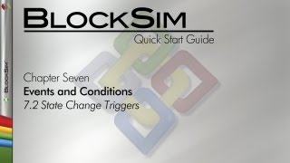 BlockSim 8 Quick Start Guide Chapter 72 State Change Triggers [upl. by Vey]