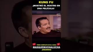 KUNG FU ¡MOSTRÓ EL ROSTRO EN UNA PELÍCULA🎬😲luchalibre cinemexicano luchalibremexicana [upl. by Auoh438]