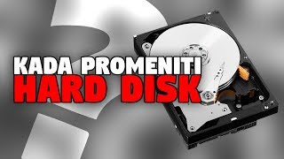 Kada treba zameniti hard disk [upl. by Secilu]