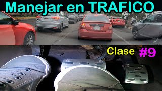 como manejar en trafico en la ciudad bien explicado para PRINCIPIANTES manejando [upl. by Steiner352]