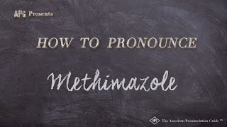 How to Pronounce Methimazole Real Life Examples [upl. by Suryt]