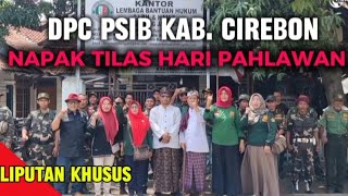 DPC PSIB KAB CIREBON PERINGATI HARI PAHLAWAN [upl. by Ahsaekal]