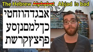 The Hebrew Alphabet is bad [upl. by Nawd506]