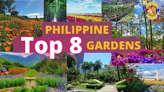 TOP 8 GARDENS IN THE PHILIPPINES [upl. by Ahseena]