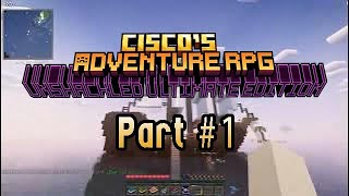 Minecraft  Ciscos Adventure RPG  Episode 1 [upl. by Setsero432]