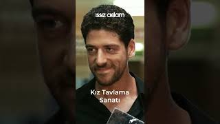 Kız Tavlama Sanatı  Issız Adam [upl. by Capp]