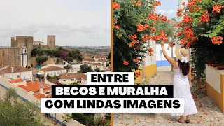 Óbidos Entre Muralhas e Mistérios  Uma Viagem Encantadora [upl. by Nossyla241]