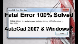 Solved Fatal Error 100 Solved  AutoCad 2007 amp Windows 7  2ND SCHOOL  By Al Amin Munnaa [upl. by Aric832]