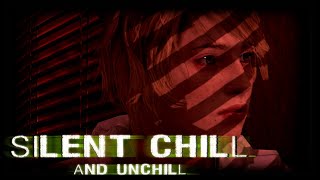 ｓｉｌｅｎｔ ｃｈｉｌｌ ＡＮＤ ｕｎｃｈｉｌｌ  2½ Hours of SILENT HILL Music SH14 [upl. by Snahc715]