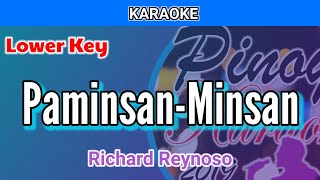 PaminsanMinsan by Richard Reynoso Karaoke  Lower Key [upl. by Atinauq37]