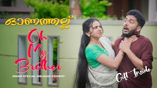 ഓണത്തല്ല്  Oh My Brother  Onam Special Comedy Video By Kaarthik Shankar comedy [upl. by Krystle409]