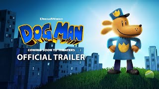 DOG MAN  Official Trailer [upl. by Asamot282]