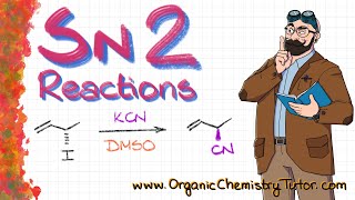 SN2 Reactions [upl. by Ricketts]