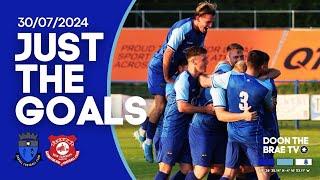 Just The Goals  vs Glenafton Athletic 30072024 [upl. by Cornelle600]