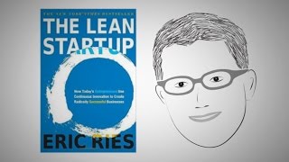 Validate your business idea THE LEAN STARTUP by Eric Ries [upl. by Naud309]