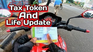 Tax Token And Life Update [upl. by Kind]