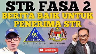 BERITA BAIK UTK PENERIMA STR FASA 2 [upl. by Ameehs]