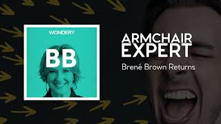 Brené Brown Returns  Armchair Expert with Dax Shepard [upl. by O'Hara683]