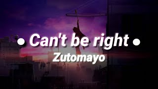 ZUTOMAYO  Cant be right Sub Español Tadashiku Narenai 正しくなれない [upl. by Joris]