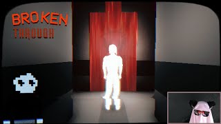 Dont let the game steal your SOUL  Broken Through  a horror game by JordiBoi [upl. by Ydnil651]