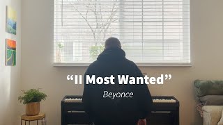 Beyonce  II Most Wanted Piano Cover  Intermediate Piano Solo [upl. by Kermy603]