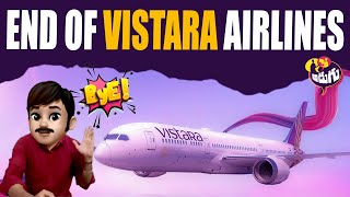 END Of Vistara Airlines  Air India  Adugu TV [upl. by Neelehtak]