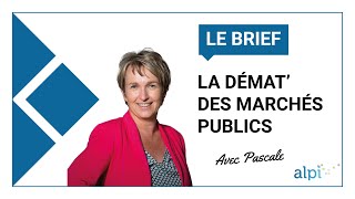 Le brief La dématérialisation des marchés publics  avec Pascale [upl. by Nell]