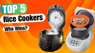 5 Best Rice Cookers for 2024  Which One is Right for You [upl. by Ytissac]