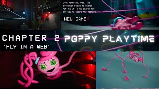 Poppy Playtime Chapter 2 Fly in a web parte 1 [upl. by Oiramal741]