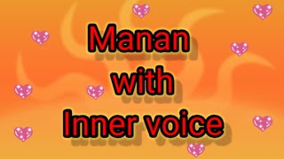 Manan with Inner voice is live [upl. by Sldney]