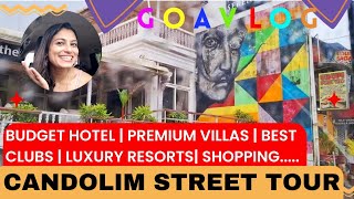 Candolim Street Tour  North Goa  Candolim a Hub of PREMIUM BRANDS [upl. by Mavilia44]