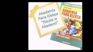 Akademia Pana Kleksa  rozdział 4 quotNauka w Akademiiquot  audiobook [upl. by Germayne]