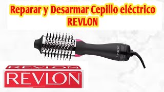 Reparar y Desarmar Cepillo Eléctrico REVLON [upl. by Atla357]