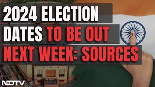 Lok Sabha Elections 2024  Lok Sabha Election Dates May Be Announced On Thursday or Friday Sources [upl. by Esilahs]