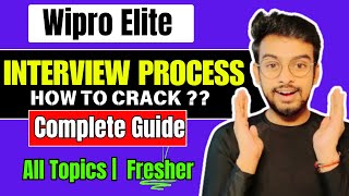 Wipro Elite Interview  How to Crack Wipro Elite Interview  Interview Topics amp Questions  Fresher [upl. by Ahtel]